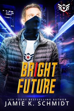 Cover Bright Future (Super Short Super Hero Instalove Romantasy, #8) (eBook, ePUB)