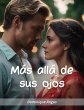 Más allá de sus ojos (eBook, ePUB) - Bild 1