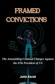 FRAMED CONVICTIONS (eBook, ePUB) FRAMED CONVICTIONS (eBook, ePUB)