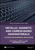 Metallic, Magnetic, and Carbon-Based Nanomaterials (eBook, PDF) Metallic, Magnetic, and Carbon-Based Nanomaterials (eBook, PDF)