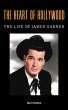 The Heart of Hollywood: The Life of... - Bild 1