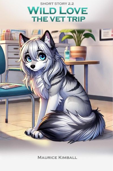 The Vet Trip (Wild Love, #2.2) (eBook, ePUB)