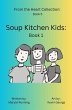 Soup Kitchen Kids (Book 1, #1) (eBook,... - Bild 1