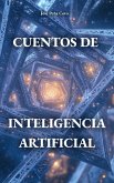 Cuentos de inteligencia artificial (eBook, ePUB) Cuentos de inteligencia artificial (eBook, ePUB)
