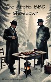 The Arctic BBQ Showdown (eBook, ePUB)