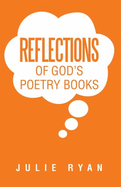 Reflections of God's Poetry Books (eBook, ePUB)