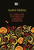 El libro de los breves amores eternos (eBook, PDF)