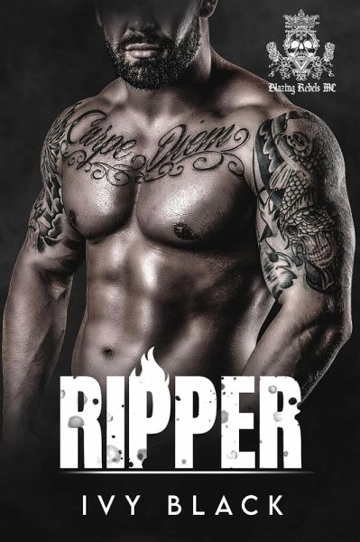 Ripper (Blazing Rebels Motorcycle Club Romance Series, #4) (eBook, ePUB)