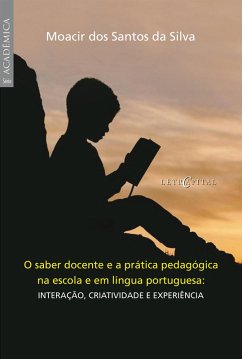 Cover O saber docente e a prática pedagógica na escola e em língua portuguesa (eBook, PDF)