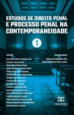 Estudos de Direito Penal e Processo Penal na Contemporaneidade (eBook, ePUB) Estudos de Direito Penal e Processo Penal na Contemporaneidade (eBook, ePUB)
