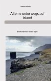 Alleine unterwegs auf Island (eBook, ePUB) Alleine unterwegs auf Island (eBook, ePUB)