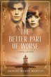 The Better Part of Worse: A Novel of... - Bild 1