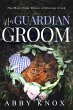 Her Guardian Groom (The Mail-Order... - Bild 1