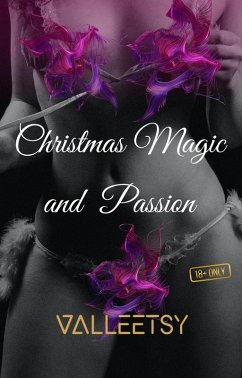 Christmas Magic and Passion (eBook, ePUB) - Valleetsy, Maria