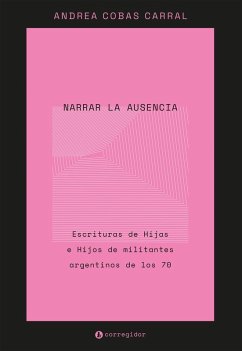 Cover Narrar la ausencia (eBook, ePUB)