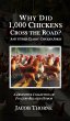 Why Did 1,000 Chickens Cross the Road?... - Bild 1