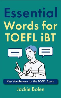 Cover Essential Words for TOEFL iBTKey Vocabulary for the TOEFL Exam (eBook, ePUB)