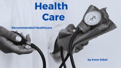 Health Care (eBook, ePUB) - Jebet, Irene