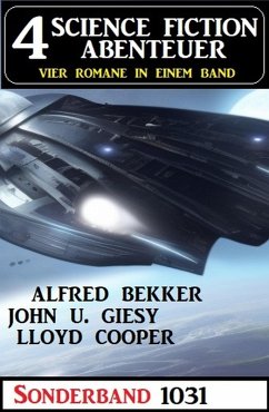Cover 4 Science Fiction Abenteuer Sonderband 1031 (eBook, ePUB)