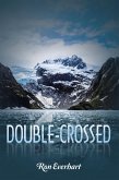 Double-Crossed (eBook, ePUB)