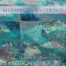 Becoming His Masterpiece (eBook, ePUB) - Bild 1