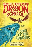 How to Train Your Dragon School: Doom of the Darkwing (eBook, ePUB) How to Train Your Dragon School: Doom of the Darkwing (eBook, ePUB)