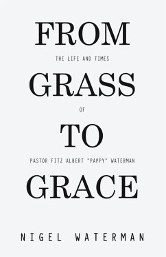 From Grass to Grace (eBook, ePUB) - Waterman, Nigel