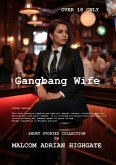 Gangbang Wife (eBook, ePUB)