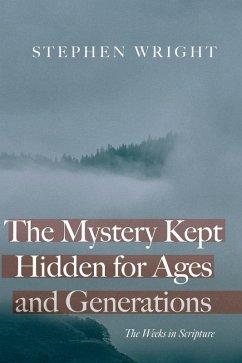 The Mystery Kept Hidden for Ages and Generations (eBook, ePUB)