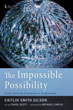 The Impossible Possibility (eBook, ePUB) The Impossible Possibility (eBook, ePUB)