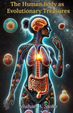 Cover The Human Body as Evolutionary Treasures (eBook, ePUB)