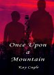 Once Upon a Mountain (eBook, ePUB) - Bild 1