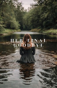 Her Final Goodbye (eBook, ePUB) - Pwysidddd