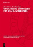 Organische Synthesen mit Cyansäureestern (eBook, PDF)