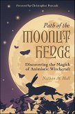 Path of the Moonlit Hedge (eBook, ePUB) Path of the Moonlit Hedge (eBook, ePUB)