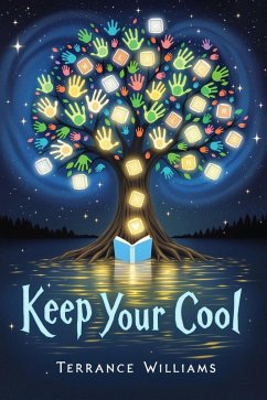 Cover Keep Your Cool: A Parent's Guide to Stress-Free Child-Rearing (eBook, ePUB)
