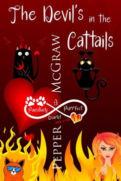 Cover The Devil's in the Cattails: A Pawsitively Purrfect Quartet Made in Hell (Matchmaking Cats of the Goddesses Bundle, #4) (eBook, ePUB)