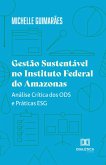 Gestão Sustentável no Instituto Federal do Amazonas (eBook, ePUB)