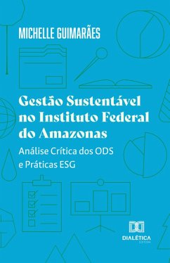 Cover Gestão Sustentável no Instituto Federal do Amazonas (eBook, ePUB)