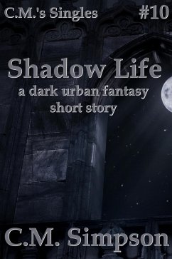 Cover Shadow Life (C.M.'s Singles, #23) (eBook, ePUB)