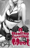 A Healthy Succubus Meal Vol 04   Celes, Pliant.: FFFF BDSM Fantasy Erotica (eBook, ePUB)