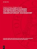 Ozonuntersuchungen am Meteorologischen Observatorium Wahnsdorf (eBook, PDF)