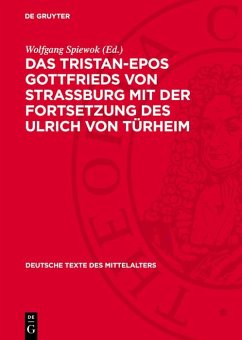 Cover Das Tristan-Epos Gottfrieds von Straßburg mit der Fortsetzung des Ulrich von Türheim (eBook, PDF)