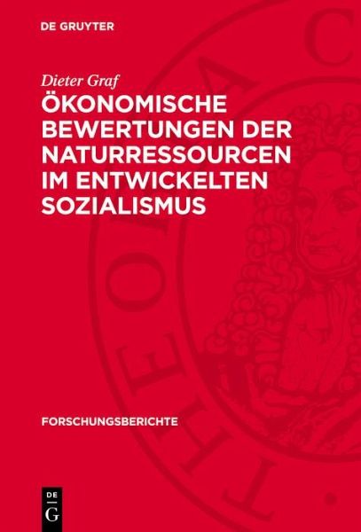Ökonomische Bewertungen der Naturressourcen im entwickelten Sozialismus (eBook, PDF)