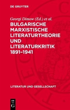 Cover Bulgarische marxistische Literaturtheorie und Literaturkritik 1891-1941 (eBook, PDF)