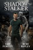 Shadow Stalker (The Ghost Reapers Series, #2) (eBook, ePUB) Shadow Stalker (The Ghost Reapers Series, #2) (eBook, ePUB)
