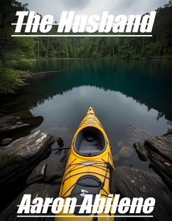 The Husband (eBook, ePUB) - Abilene, Aaron