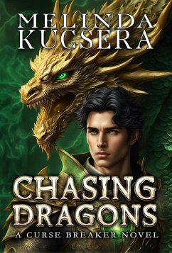 Cover Chasing Dragons (Curse Breaker, #12) (eBook, ePUB)