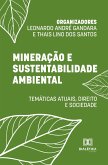 Mineração e Sustentabilidade Ambiental (eBook, ePUB) Mineração e Sustentabilidade Ambiental (eBook, ePUB)