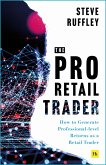 The Pro Retail Trader (eBook, ePUB) The Pro Retail Trader (eBook, ePUB)